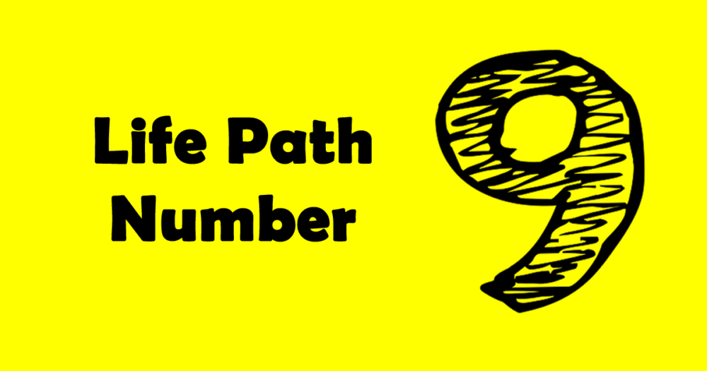 The Meaning of Life Path Number 9