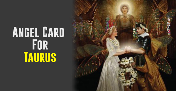 Angel Tarot Card for Taurus