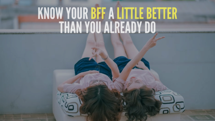 Know Your BFF A Little Better According To Their Zodiac